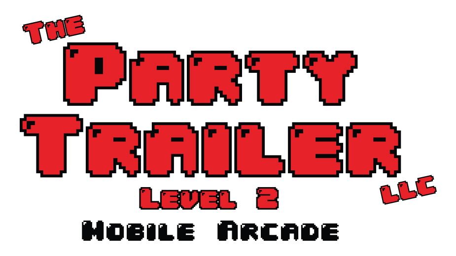 HALF OFF a 4 Hour Reservation for The Party Trailer Mobile Arcade! My